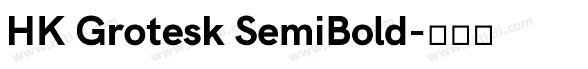 HK Grotesk SemiBold字体转换